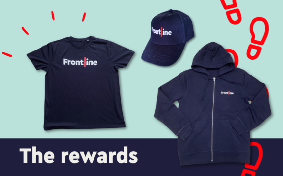 The rewards: A navy blue tshirt, zip up hoodie and baseball cap with the Frontline logo on the front